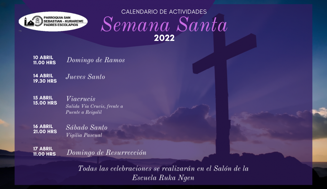 Calendario Semana Santa 2022 - Parroquia San Sebastián Kurarewe